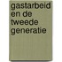 Gastarbeid en de tweede generatie