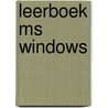 Leerboek ms windows by Decuyper