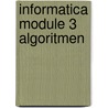 Informatica module 3 algoritmen door Maele