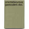 Orientatiecursus gastouders doc. door Sylbing