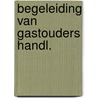 Begeleiding van gastouders handl. by Kusters