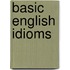 Basic English Idioms
