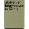 Abdyen en begynhoven in belgie door Delmelle