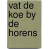 Vat de koe by de horens door Godard