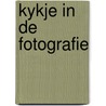 Kykje in de fotografie door Henrot