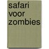 Safari voor zombies