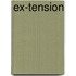 Ex-tension