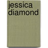 Jessica Diamond door S. Huijts