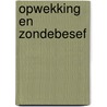 Opwekking en zondebesef door T. Visser
