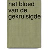 Het bloed van de Gekruisigde door Horatius Bonar