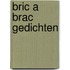 Bric a brac gedichten