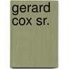 Gerard Cox sr. door F. Pinckers