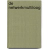 De Netwerkmultiloog door A. Poorthuis