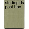 Studiegids Post HBO door Onbekend