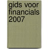 Gids voor Financials 2007 door J. Pijpekamp