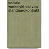 Sociale werkelykheid van standaardkontrakt door Gras