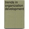 Trends in organization development door Onbekend