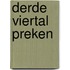 Derde viertal preken