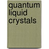 Quantum Liquid Crystals door V. Cvetkovic