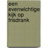 Een evenwichtige kijk op frisdrank door Onbekend