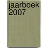 Jaarboek 2007 door Onbekend