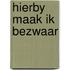 Hierby maak ik bezwaar