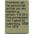Inventaris van het persoonlijk archief van res. kapitein G. Jansen, 1.III 32 RI, fortcommandant van 't Spoel bij Culemborg. 1939 t?m 1979