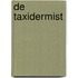 De taxidermist