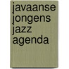 Javaanse Jongens jazz agenda door M.J.M. Vergeest