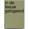 In de leeuw gelogeerd by White
