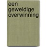 Een geweldige overwinning door A. Vallotton