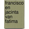 Francisco en Jacinta van Fatima door S. Hissink