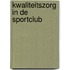 Kwaliteitszorg in de sportclub