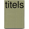 Titels by J. Feenstra