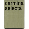 Carmina selecta by Q. Horatius Flaccus