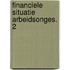 Financiele situatie arbeidsonges. 2
