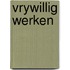 Vrywillig werken