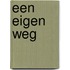 Een eigen weg
