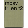 MBSV T1 en T2 door Voc