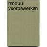 Moduul voorbewerken door Voc