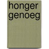 Honger genoeg door Frank Vermeulen