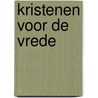 Kristenen voor de vrede door Heirman
