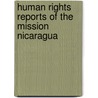 Human rights reports of the mission nicaragua door Onbekend