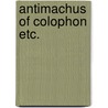 Antimachus of colophon etc. by Benecke