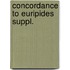 Concordance to euripides suppl.