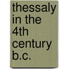 Thessaly in the 4th century b.c. door Westlake