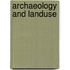 Archaeology and landuse