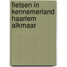 Fietsen in Kennemerland Haarlem Alkmaar by Unknown