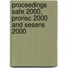 Proceedings safe 2000, prorisc 2000 and sesens 2000 door Onbekend