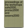 Proceedings of the workshops Safe2000, ProRISC2000 and SeSens2000 door Onbekend